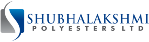 Shubhalakshmi Polyesters Limited Recruitment 2021