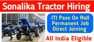 Sonalika Tractors Recruitment