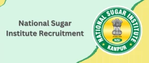 National Sugar Institute Recruitment