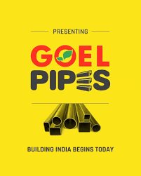 Goel Pipes Recruitment