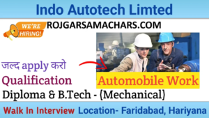 Indo Autotech Recruitment