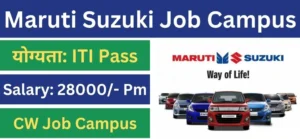 Maruti Suzuki India CW Campus Placement