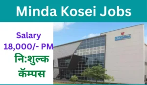 Minda Kosei Pvt Ltd  Campus Placement